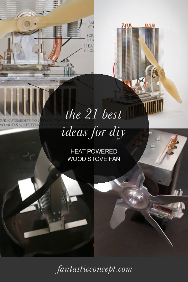 The 21 Best Ideas for Diy Heat Powered Wood Stove Fan Home, Family